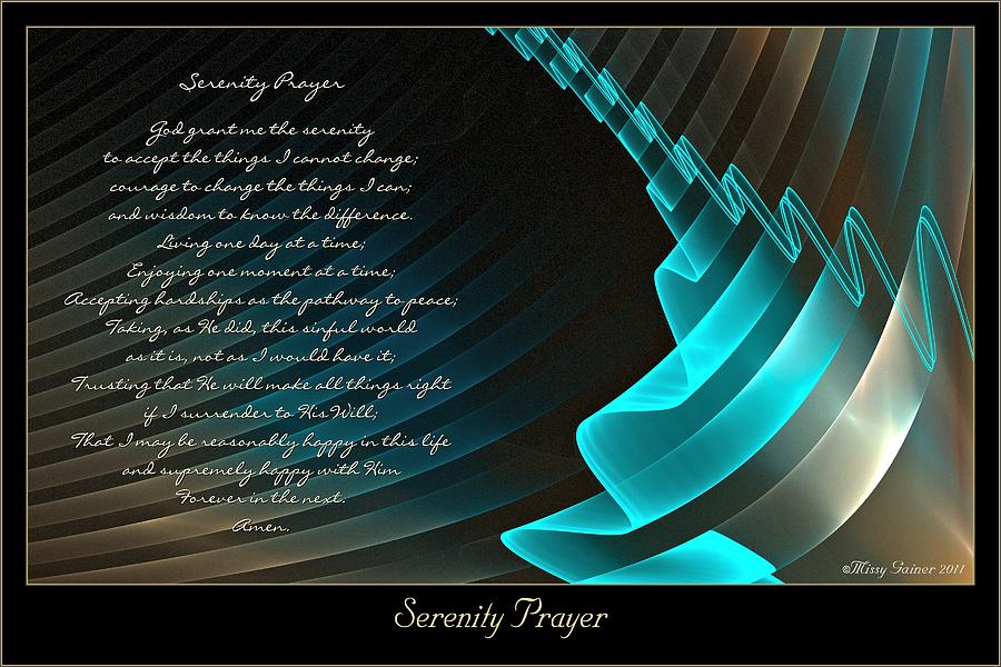 Serenity Prayer Digital Art by Missy Gainer