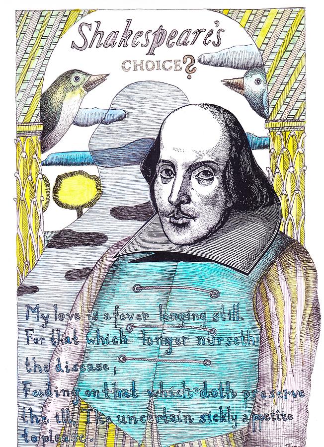 Shakespeares choice Drawing by Kyra Munk Matustik - Fine Art America