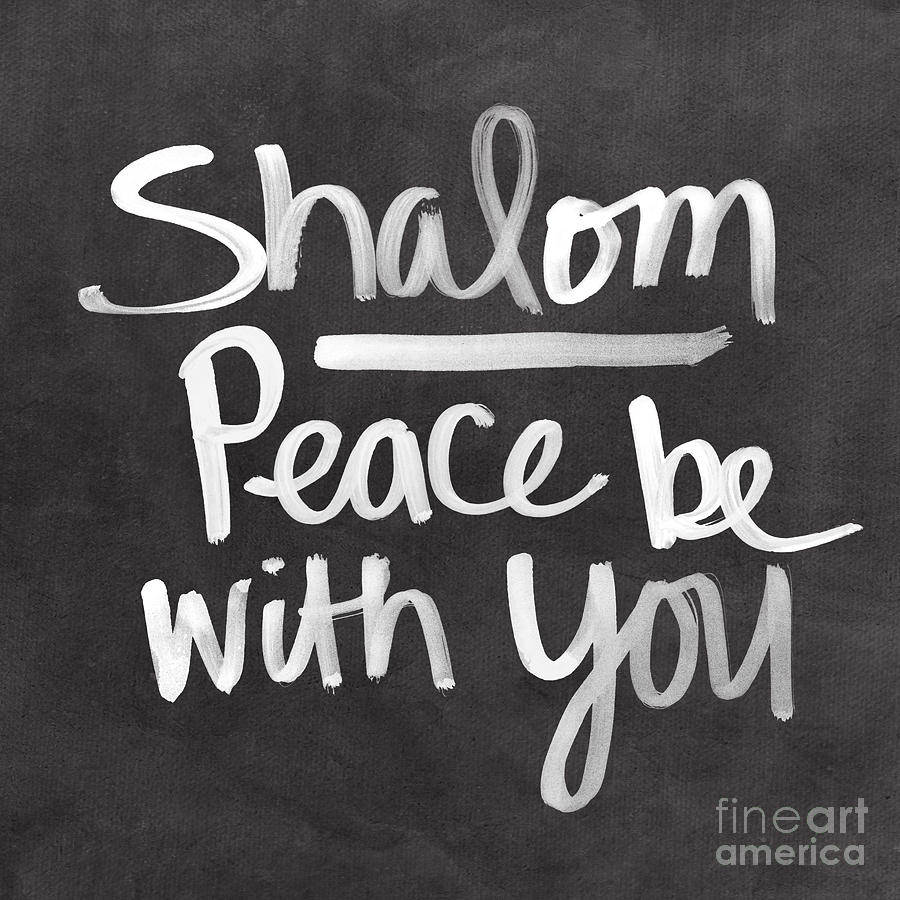 Typography Painting - Shalom by Linda Woods
