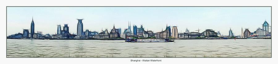 City Digital Art - Shanghai Waitan Waterfront by Maciek Froncisz