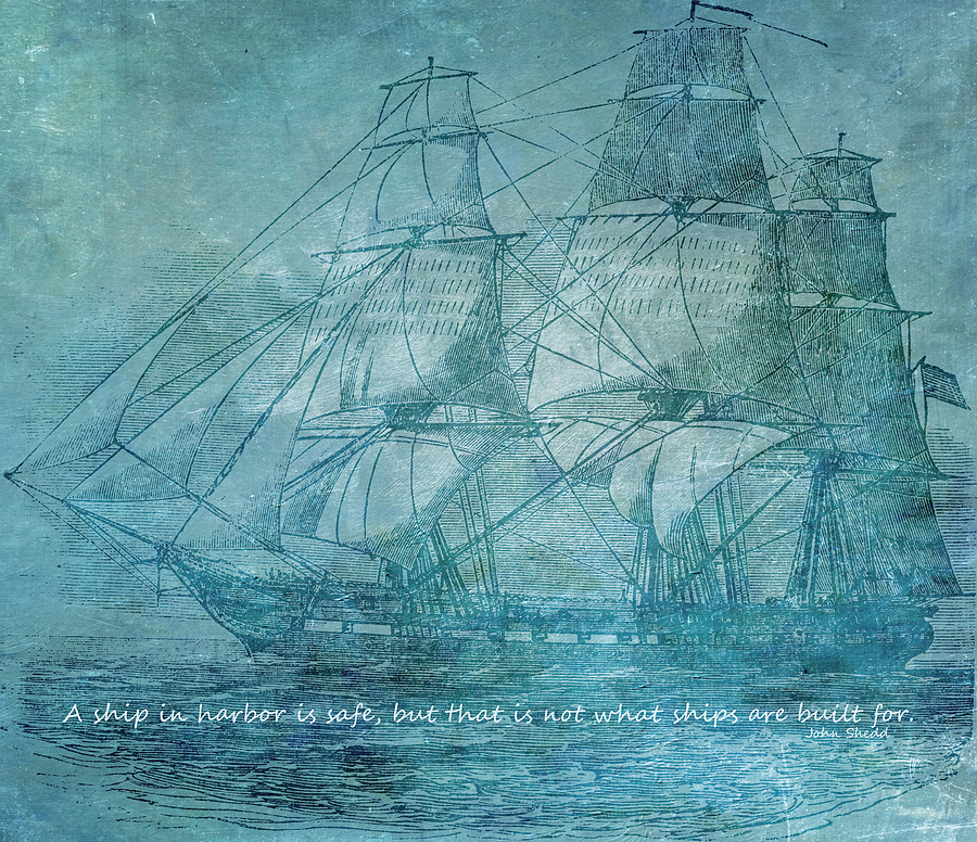 Ship 1 With Quote Digital Art by Angelina Tamez