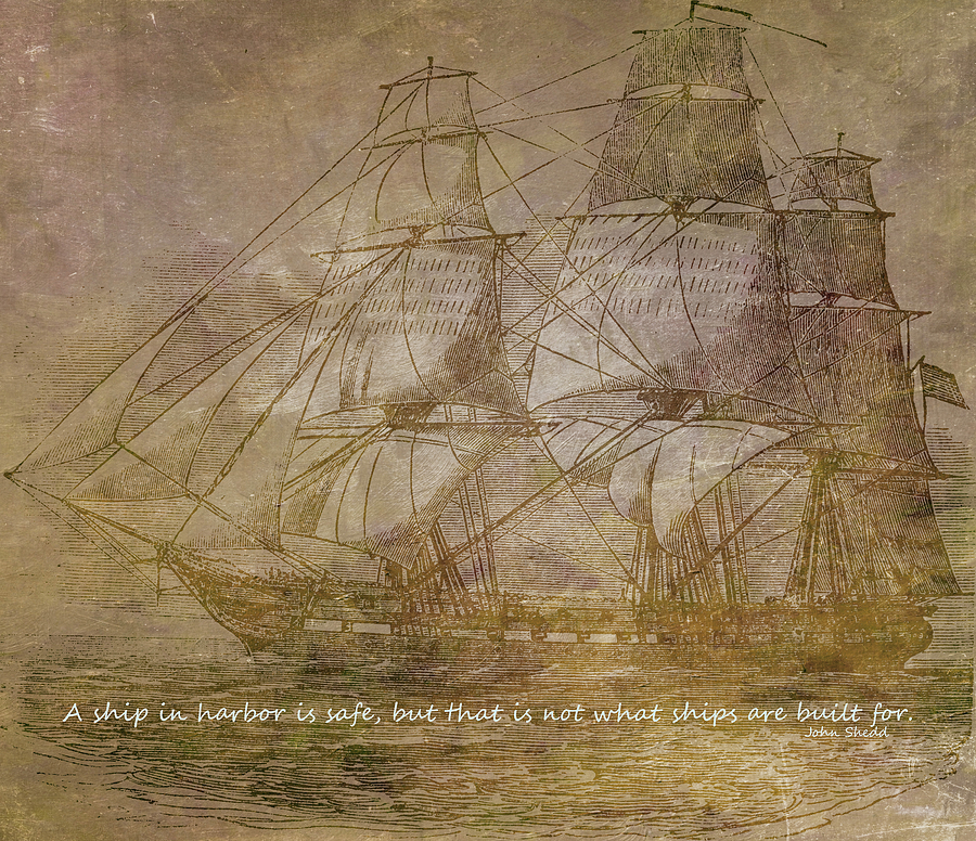 Abstract Mixed Media - Ship 3 With Quote by Angelina Tamez