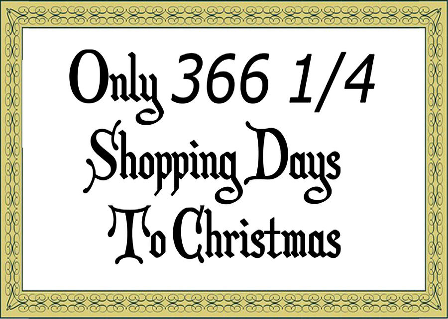Christmas Photograph - Shopping Days to Christmas by Bruce IORIO