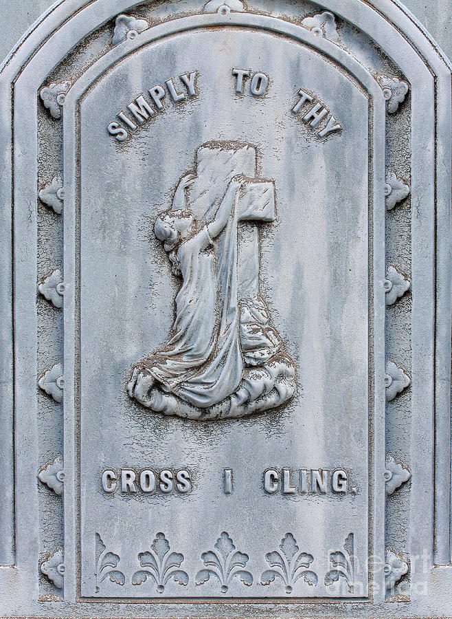 Simply To Thy Cross I Cling Photograph by Randy Steele