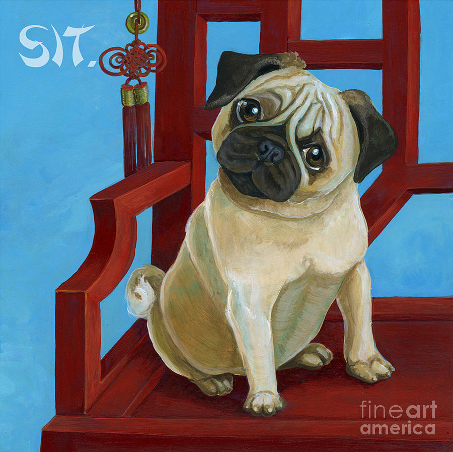 Sit Pug Sit Painting