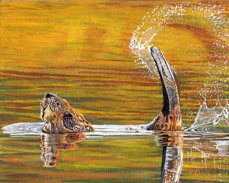 Beaver Painting - Slap It by Sandra Wilson