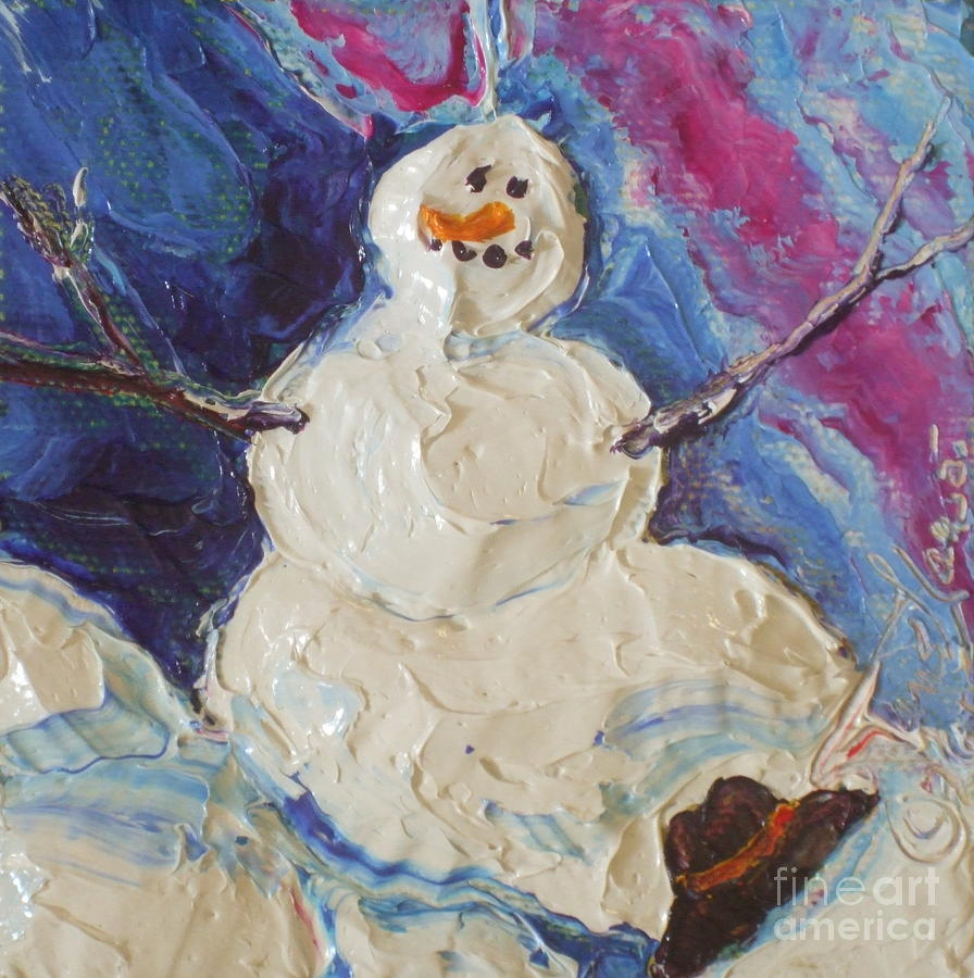 Snowman Painting by Paris Wyatt Llanso