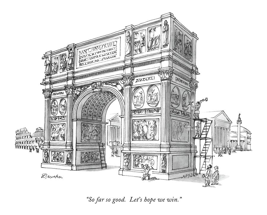 So Far So Good. Lets Hope We Win Drawing by Boris Drucker So Far So Good. Lets Hope We Win Drawing by Boris Drucker
