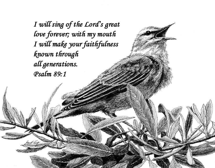 Songbird Drawing with Scripture Drawing by Janet King