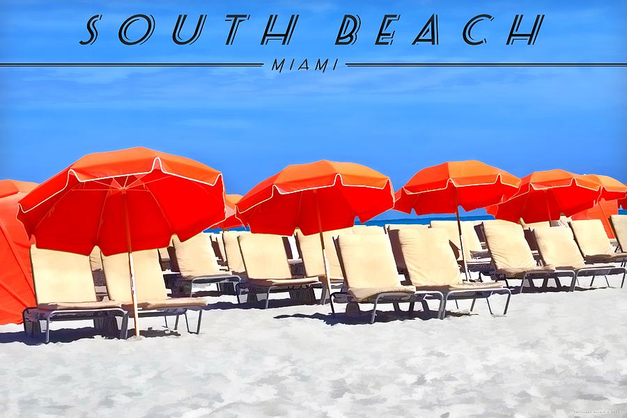 Travel Poster Photograph - South Beach Travel Poster - Umbrellas by Chrystyne Novack