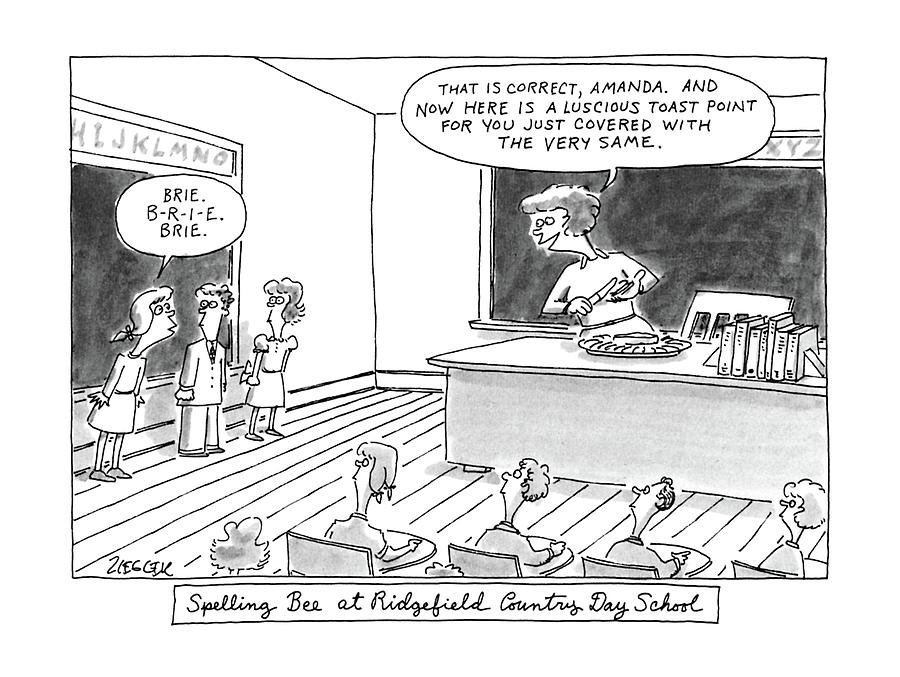 Spelling Bee At Ridgefield Country Day School Drawing by Jack Ziegler