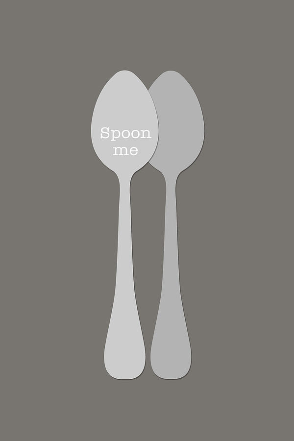 Typography Digital Art - Spoon me by Nancy Ingersoll