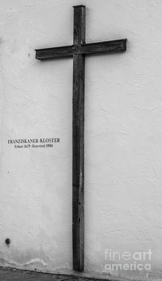 Franciscan Monastery Cross - Fussen - Germany Photograph by Gary Whitton