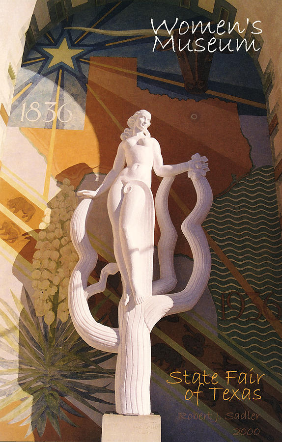 State Fair of Texas Spirit of the Centennial Womens Museum Poster 2000 Photograph by Robert J Sadler