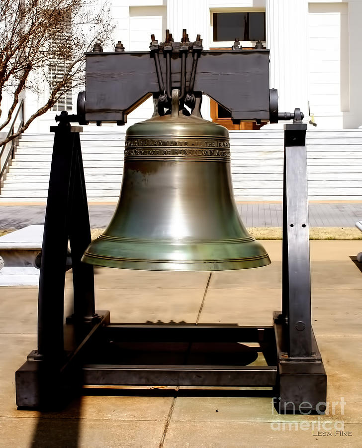 State of Alabama Capitol Building Liberty Bell Photograph by Lesa Fine