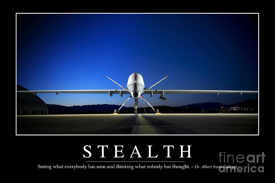 Stealth Inspirational Quote Photograph by Stocktrek Images