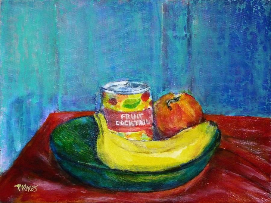 Still Life with Fruit and Humor Painting by Dennis Tawes