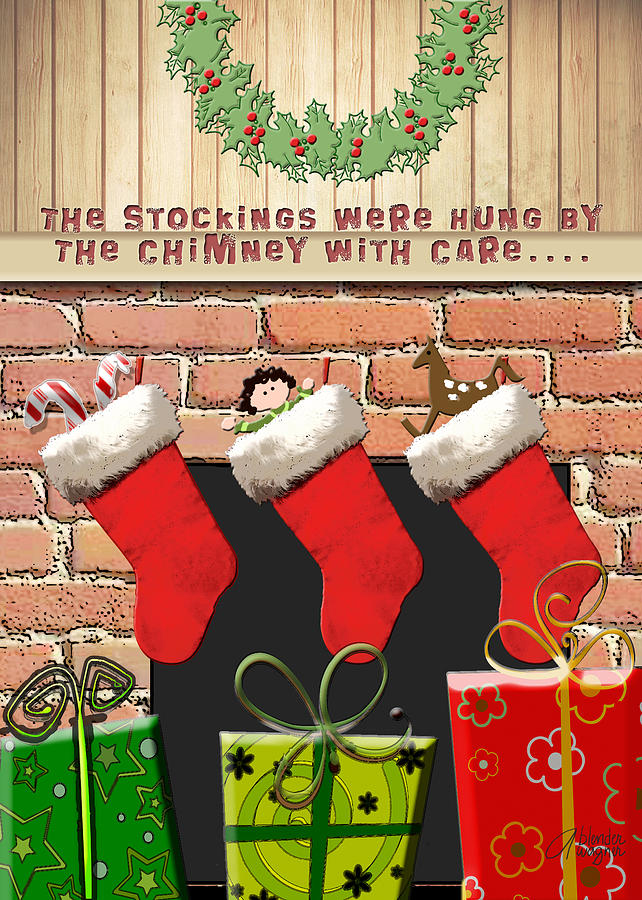 Stockings Were Hung With Care Digital Art by Arline Wagner