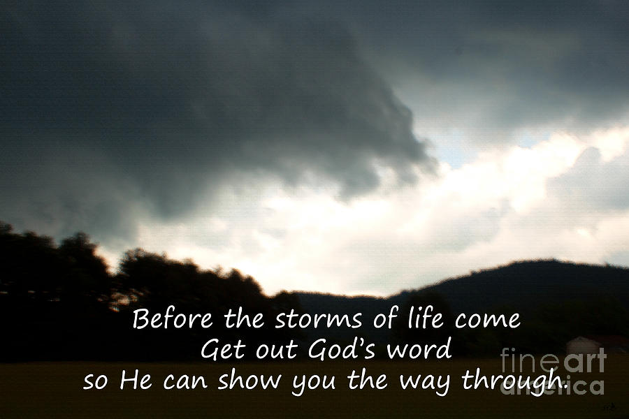 Storms Of Life Photograph