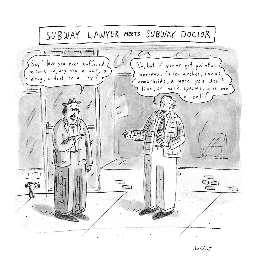 Subway Lawyer Meets Subway Doctor Drawing by Roz Chast