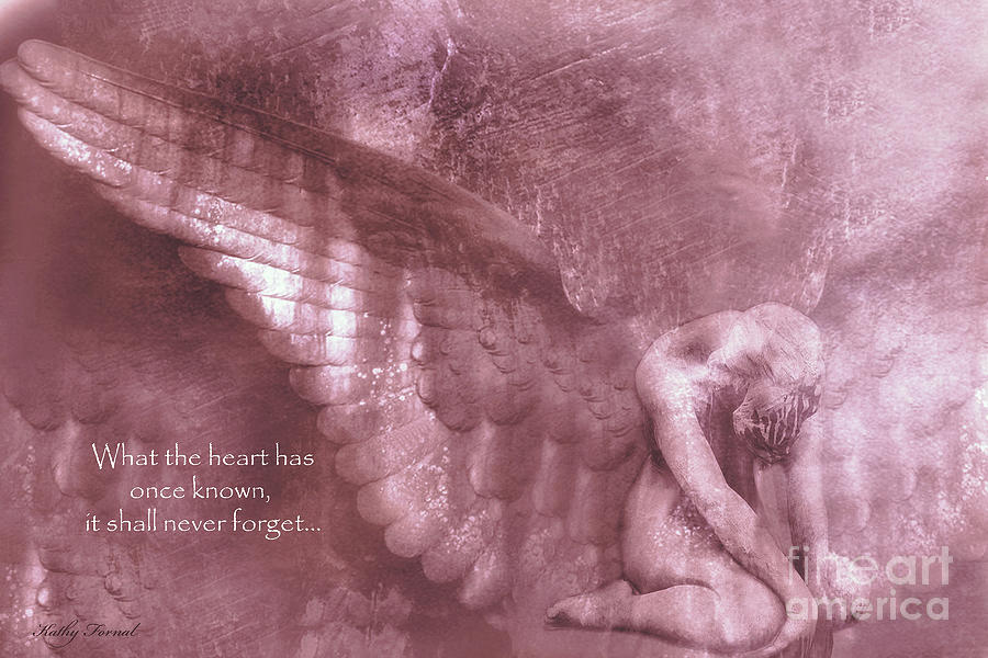 Fantasy Angel Photograph - Surreal Fantasy Angel Kneeling - Ethereal Angel Art Wings With Heart Quote by Kathy Fornal