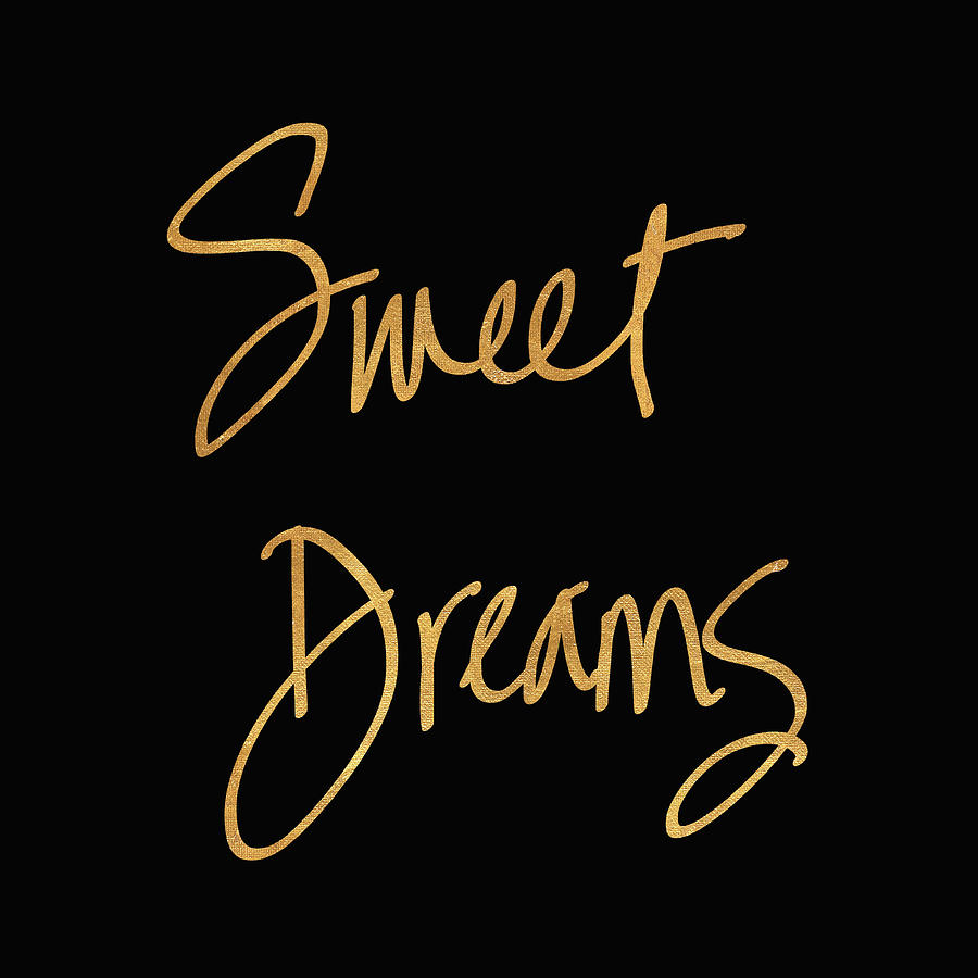Sweet Mixed Media - Sweet Dreams On Black by South Social Studio Sweet Mixed Media - Sweet Dreams On Black by South Social Studio