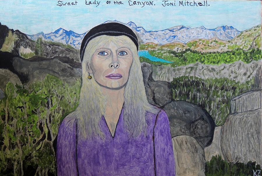 Joni Mitchell Painting - Sweet lady of the canyon. by Ken Zabel