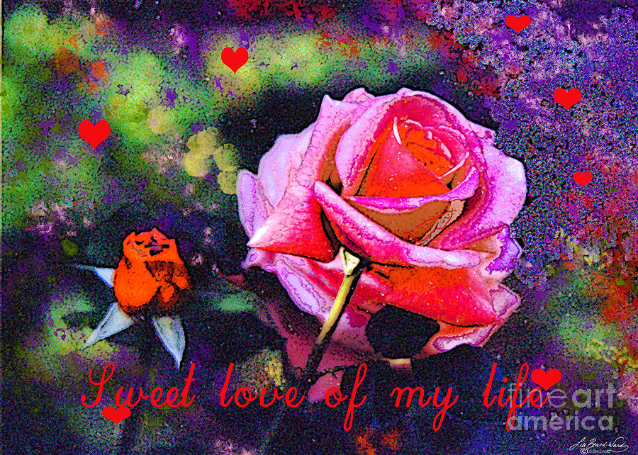 Sweet Love of My Life Digital Art by Lizi Beard-Ward