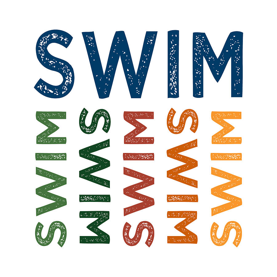 Typography Digital Art - Swim Cute Colorful by Flo Karp