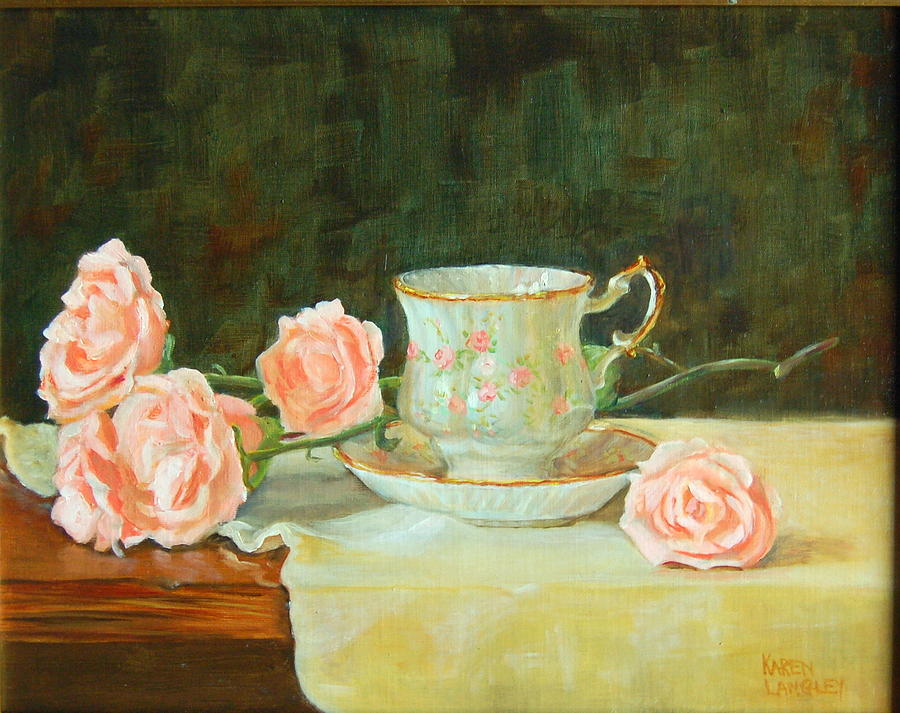 Tea and Roses Painting by Karen Langley