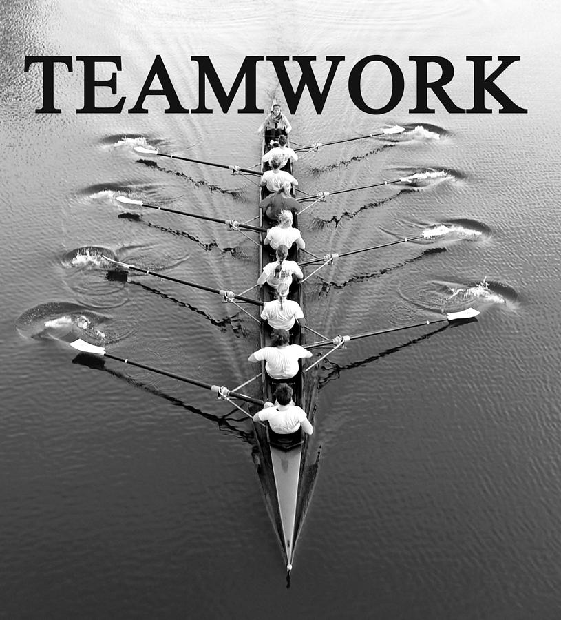 Inspirational Photograph - Teamwork rowing work A by David Lee Thompson