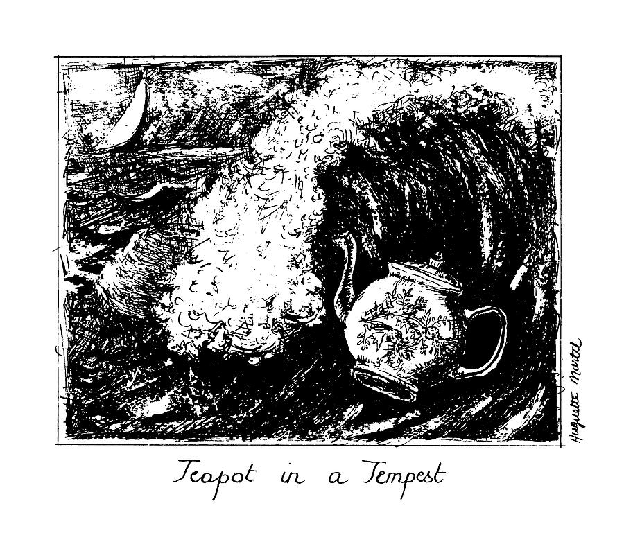 Teapot In A Tempest Drawing by Huguette Marte