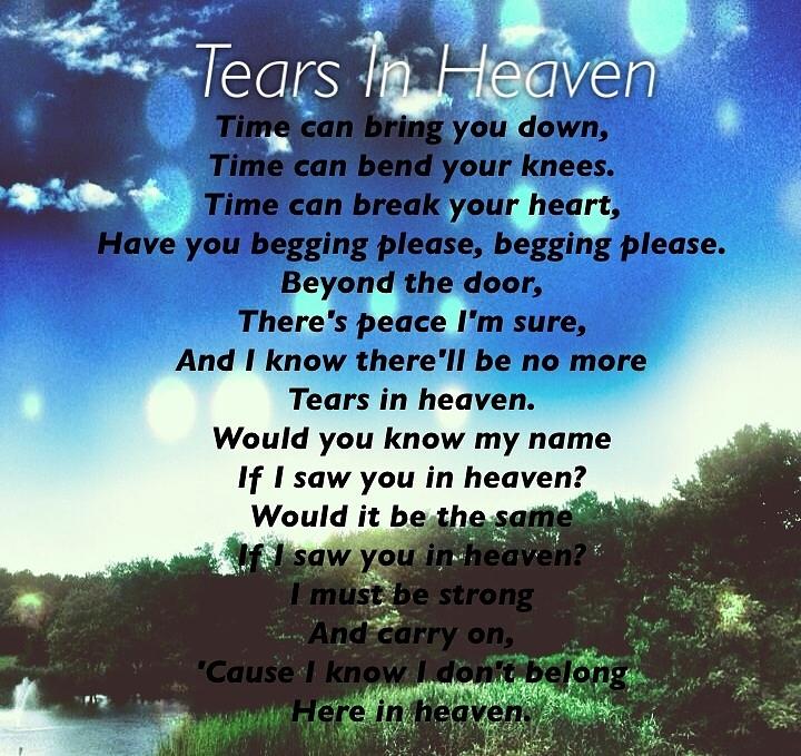 tears in heaven lyrics｜TikTok Search