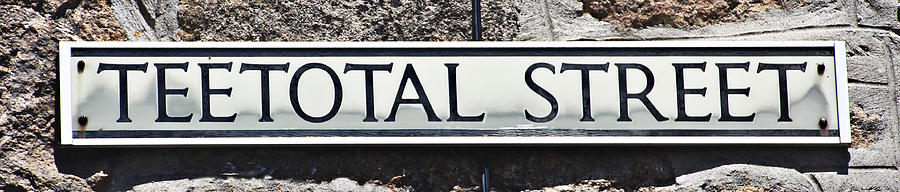 Teetotal Street Sign Photograph by Tom Conway