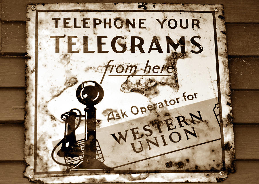 Western Union Photograph - Telegram from here by David Lee Thompson
