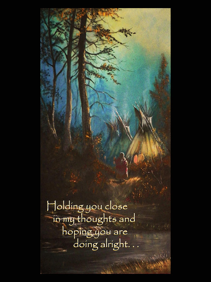 Tepee Woman Sympathy Card Painting by Michael Shone SR