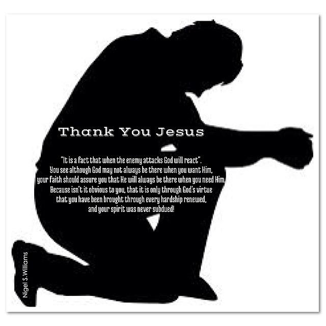 Comment Photograph - Thank You Jesus by Nigel S Williams