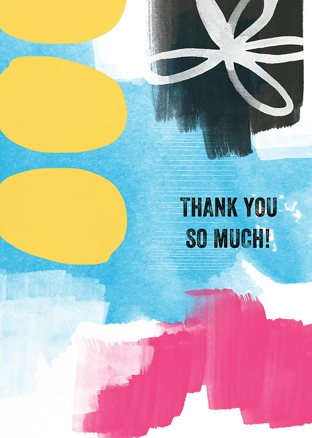 Thank You So Much- Colorful Greeting Card Mixed Media