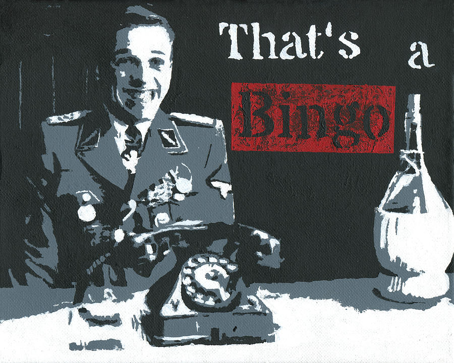 Inglourious Basterds Painting - Thats a Bingo by Jezebel X