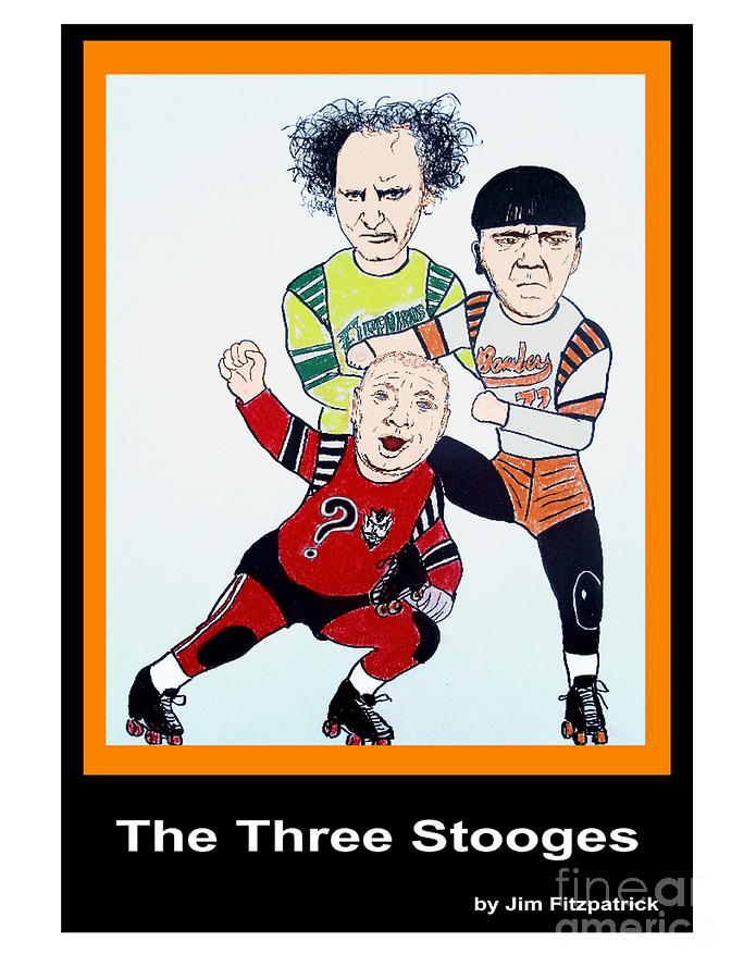 Movie Mixed Media - The 3 Stooges Playing Roller Derby by Jim Fitzpatrick