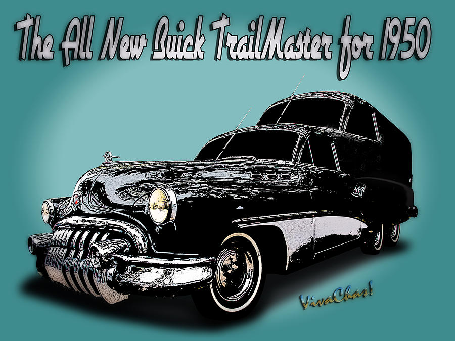 The All New Buick TrailMaster Special for 1950 Photograph by Chas Sinklier