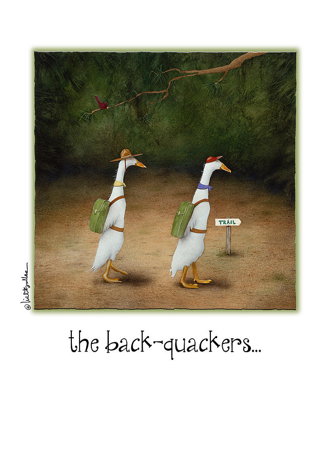 The Back-quackers... Painting by Will Bullas