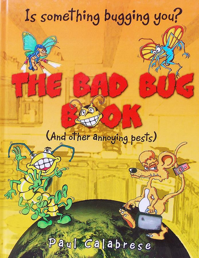 The Bad Bug Book Cover Drawing by Paul Calabrese - Fine Art America