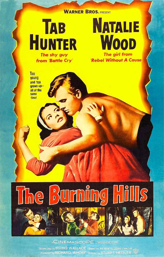 Movie Photograph - The Burning Hills, L-r Natalie Wood by Everett