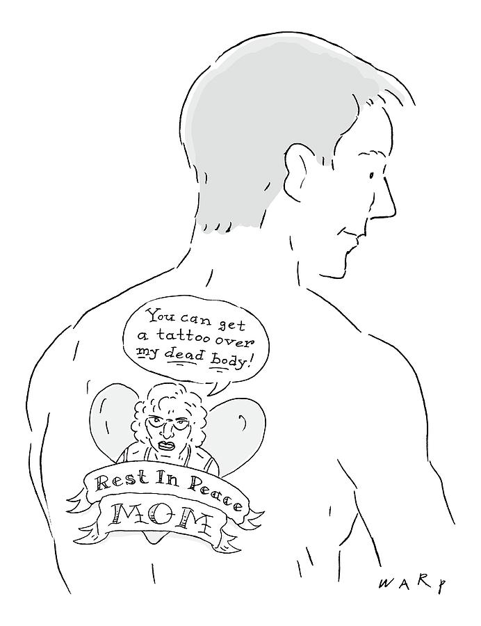 The Cartoons Shows A Man With A Large Back Tattoo Drawing by Kim Warp