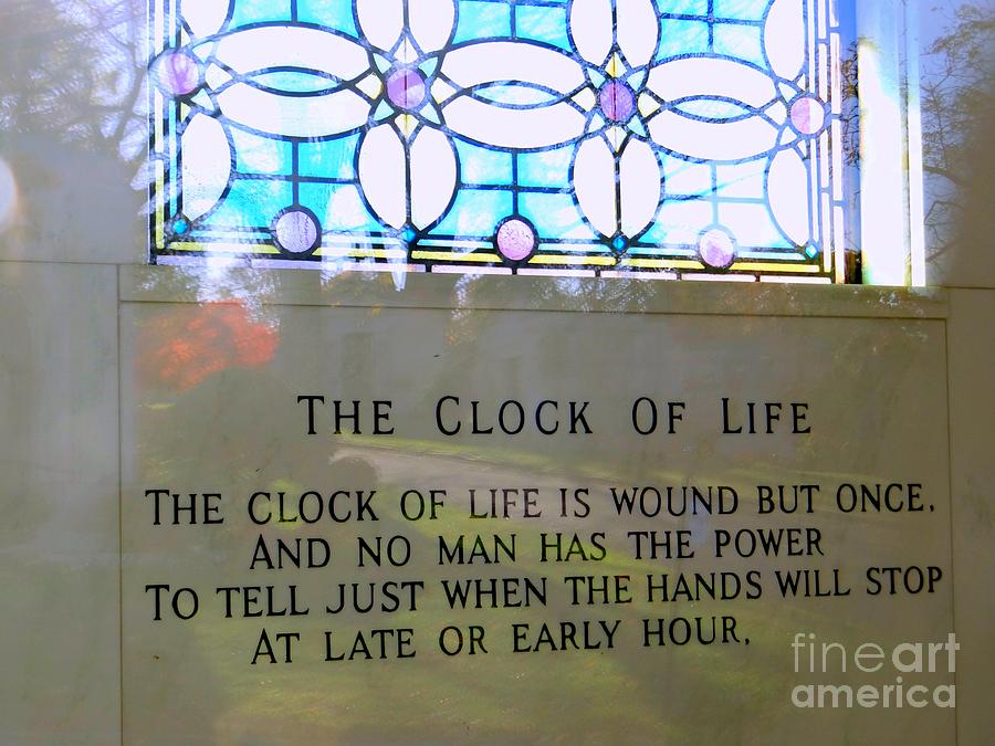 The Clock Of Life Photograph by Ed Weidman