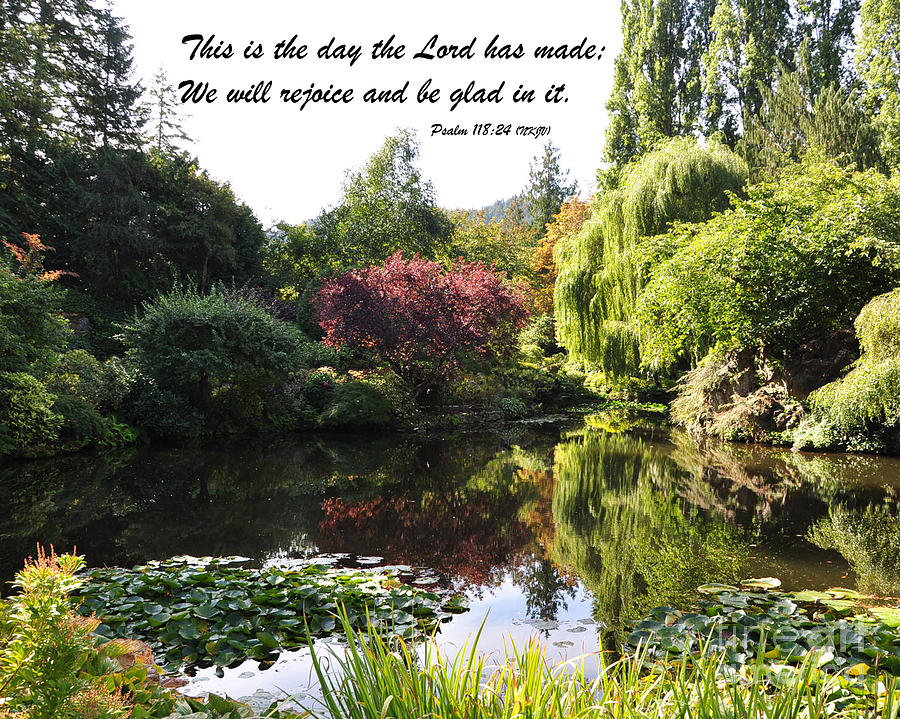 The Day The Lord Has Made Digital Art by Kirt Tisdale