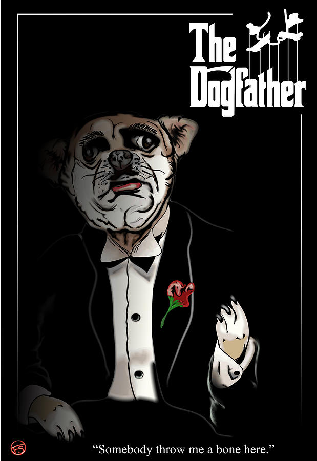 The Dogfather Digital Art by Frank Svoboda - Pixels