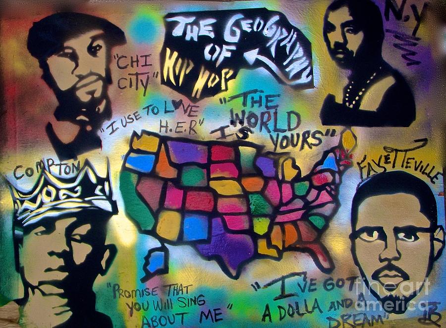 The Geography Of Hip Hop Painting by Tony B Conscious