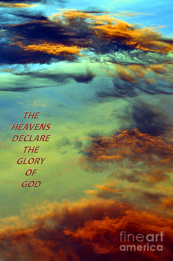 The Heavens Declare 4 Photograph by Lydia Holly